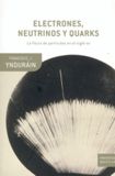 Electrones, neutrinos y quarks